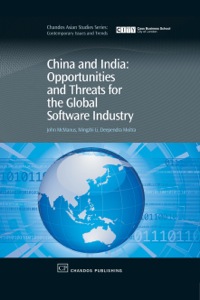 Cover image: China and India: Opportunities and Threats for the Global Software Industry 9781843341581