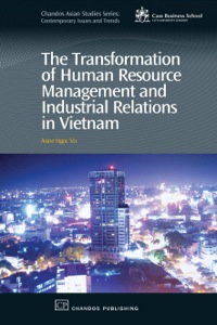 Imagen de portada: The Transformation of Human Resource Management and Industrial Relations in Vietnam 9781843342700