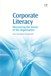Cover image: Corporate Literacy: Discovering the Senses of the Organisation 9781843342809