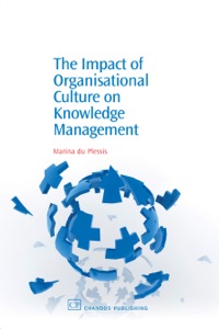 表紙画像: The Impact of Organisational Culture On Knowledge Management 9781843342960