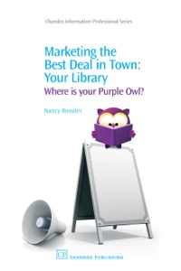 Imagen de portada: Marketing the Best Deal in Town: Your Library 9781843343066
