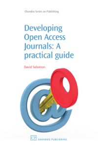 Imagen de portada: Developing Open Access Journals: A Practical Guide 9781843343400