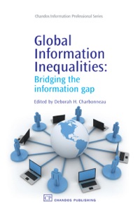 表紙画像: Global Information Inequalities: Bridging the Information Gap 9781843343622