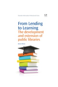 Immagine di copertina: From Lending to Learning: The Development and Extension of Public Libraries 9781843343899