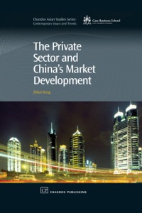 Cover image: The Private Sector and China's Market Development 9781843343998