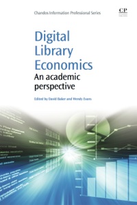表紙画像: Digital Library Economics: An Academic Perspective 9781843344049