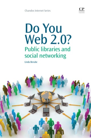 Imagen de portada: Do You Web 2.0?: Public Libraries and Social Networking 9781843344377