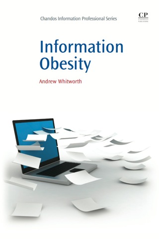 Cover image: Information Obesity 9781843344506