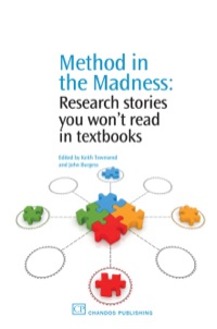 表紙画像: Method in the Madness: Research Stories You Won’t Read in Textbooks 9781843344940