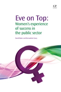 Imagen de portada: Eve on Top: Women’s Experience of Success in the Public Sector 9781843344964