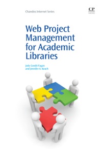 Cover image: Web Project Management for Academic Libraries 9781843345046
