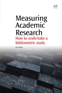 Cover image: Measuring Academic Research: How to Undertake a Bibliometric Study 1st edition 9781843345299