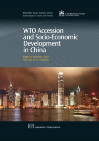 Omslagafbeelding: Wto Accession and Socio-Economic Development in China 9781843345473