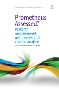 Omslagafbeelding: Prometheus Assessed?: Research Measurement, Peer Review, and Citation Analysis 9781843345893