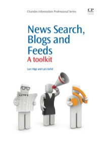 Omslagafbeelding: News Search, Blogs and Feeds: A Toolkit 9781843346029