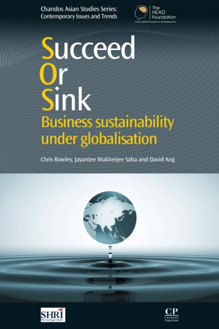 Imagen de portada: Succeed or Sink: Business Sustainability Under Globalisation 9781843346340