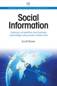 Imagen de portada: Social Information: Gaining Competitive and Business Advantage Using Social Media Tools 9781843346678