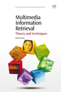 Immagine di copertina: Multimedia Information Retrieval: Theory and Techniques 9781843347224