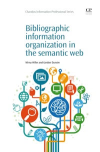 Titelbild: Bibliographic Information Organization in the Semantic Web 9781843347316