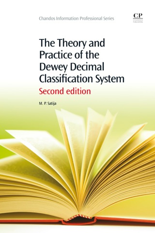 Imagen de portada: The Theory and Practice of the Dewey Decimal Classification System 2nd edition 9781843347385