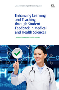 Cover image: Enhancing Learning and Teaching Through Student Feedback in Medical and Health Sciences 9781843347521