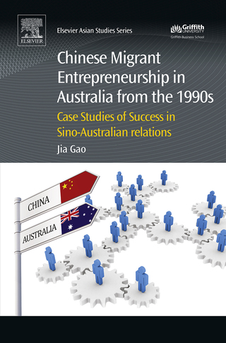 Cover image: Chinese Migrant Entrepreneurship in Australia from the 1990s: Case Studies of Success in Sino-Australian Relations 9781843347842