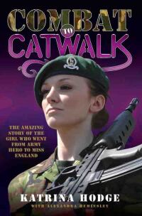 Cover image: Combat to Catwalk 9781843583370