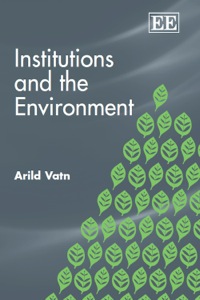 Cover image: Institutions and the Environment 9781843761006