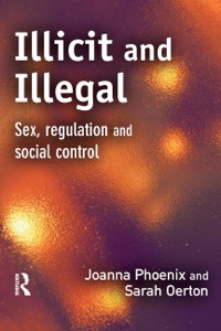 Cover image: Illicit and Illegal 9781843920816