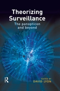 Cover image: Theorizing Surveillance 9781843921929