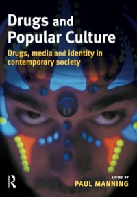 Cover image: Drugs and Popular Culture 9781843922117