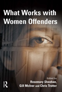 Cover image: What Works With Women Offenders 9781843922407