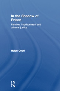 Cover image: In the Shadow of Prison 9781843922469