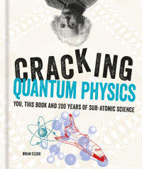 Cover image: Cracking Quantum Physics 9781844039494