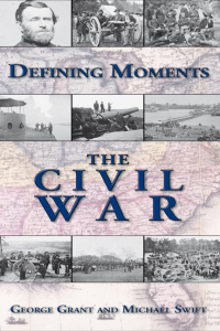 Cover image: Defining Moments: The Civil War 9781844061914