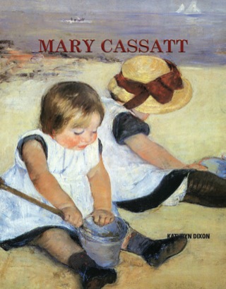 Cover image: Mary Cassatt 9781844062799