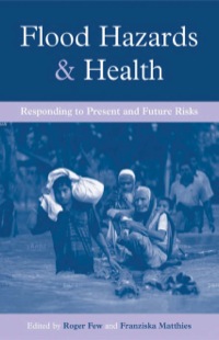 Cover image: Flood Hazards and Health 9781844072156