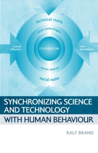 Cover image: Synchronizing Science and Technology with Human Behaviour 9781844072514
