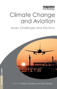 Cover image: Climate Change and Aviation 9781844076192