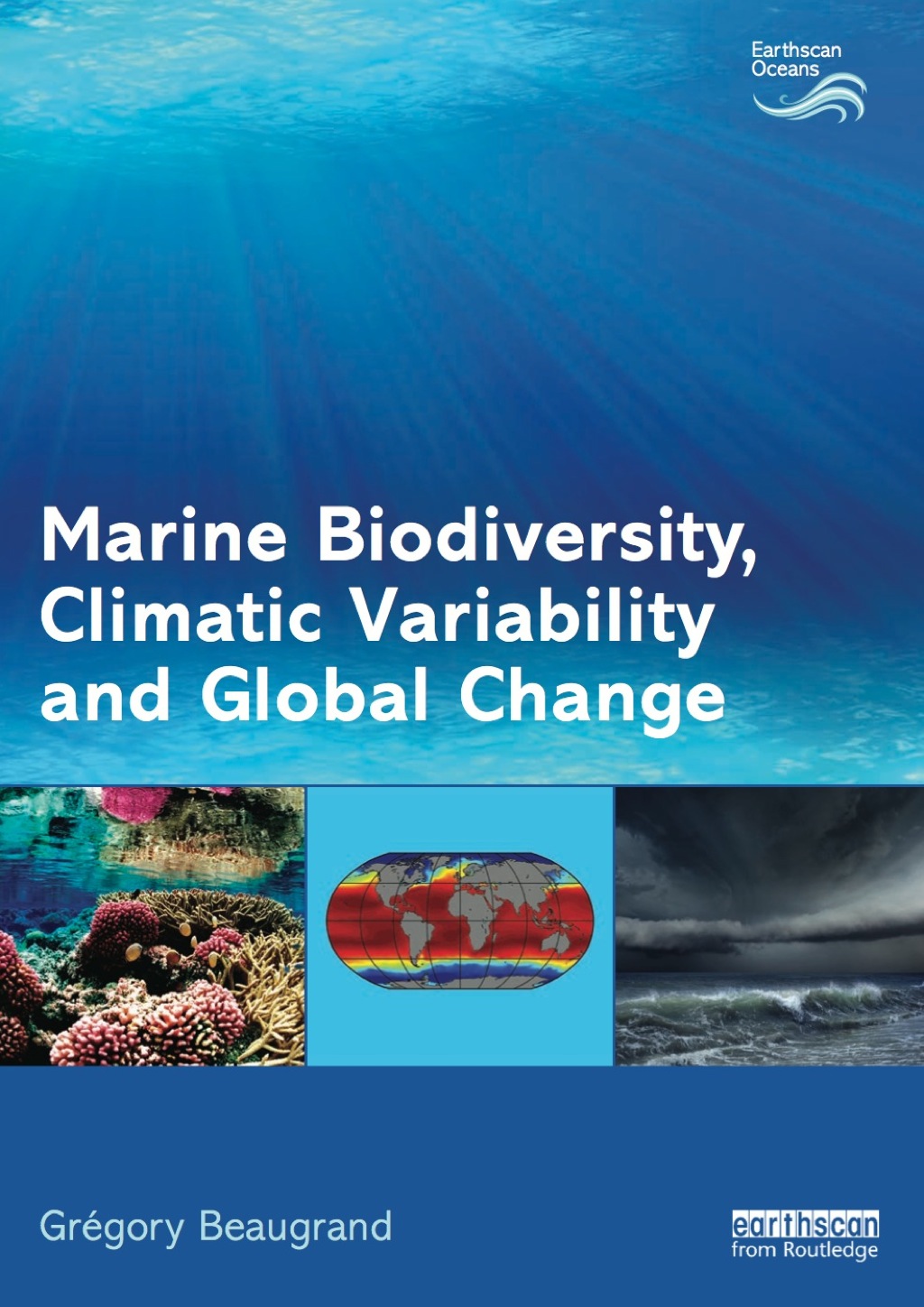 Marine Biodiversity, Climatic Variability and Global Change