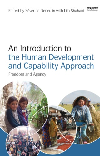 Cover image: An Introduction to the Human Development and Capability Approach 9781844078059