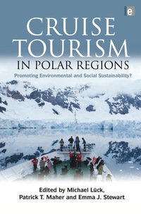 Cover image: Cruise Tourism in Polar Regions 9781844078486