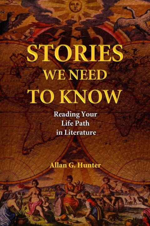 Stories We Need to Know: Reading Your Life Path in Literature - FULL INSTANT DOWNLOAD | PDF DOCX EPUB