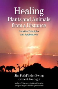 Cover image: Healing Plants and Animals from a Distance 9781844091119