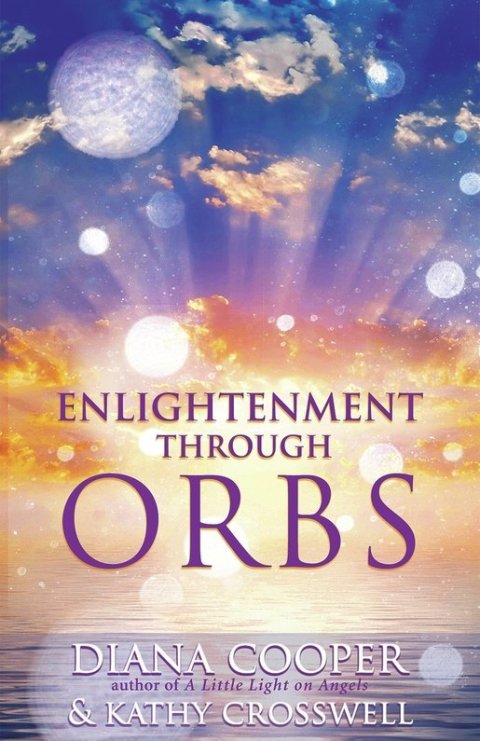 Enlightenment Through Orbs - FULL INSTANT DOWNLOAD | PDF DOCX EPUB
