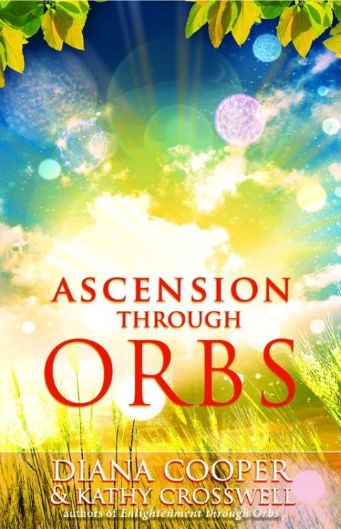 Ascension Through Orbs - FULL INSTANT DOWNLOAD | PDF DOCX EPUB