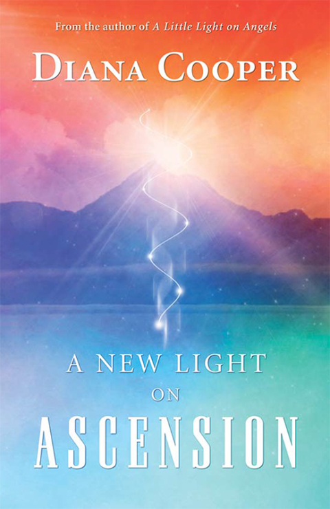 A New Light on Ascension - FULL INSTANT DOWNLOAD | PDF DOCX EPUB