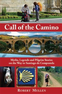 Cover image: Call of the Camino 9781844095100