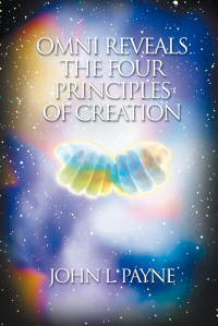 Cover image: Omni Reveals the Four Principles of Creation 9781899171880