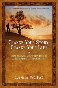 Cover image: Change Your Story, Change Your Life 9781844094646